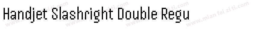Handjet Slashright Double Regular字体转换